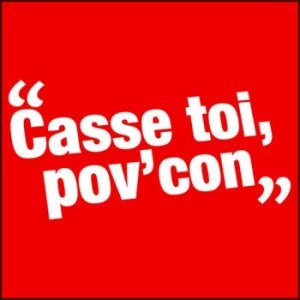 ob_99d6d5_casse-toi-pov-con.jpg